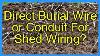 Direct Burial Wire Or Conduit For Shed Wiring
