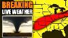 Live Severe Weather Coverage With Storm Chasers On The Ground Live Weather Channel