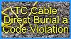 Tc Cable Direct Burial A Code Violation
